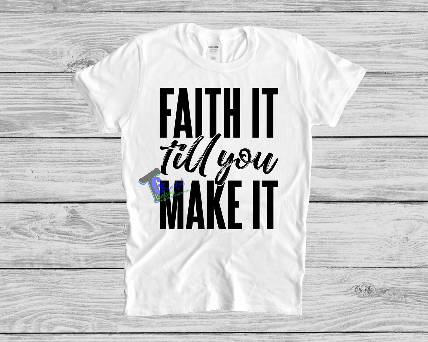Faith it till you make it