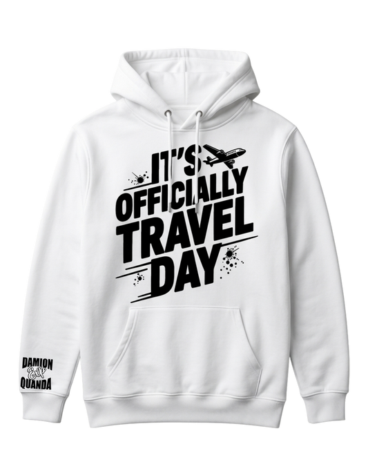 D&Q Exp 'It's Officially Travel Day' Hoodie