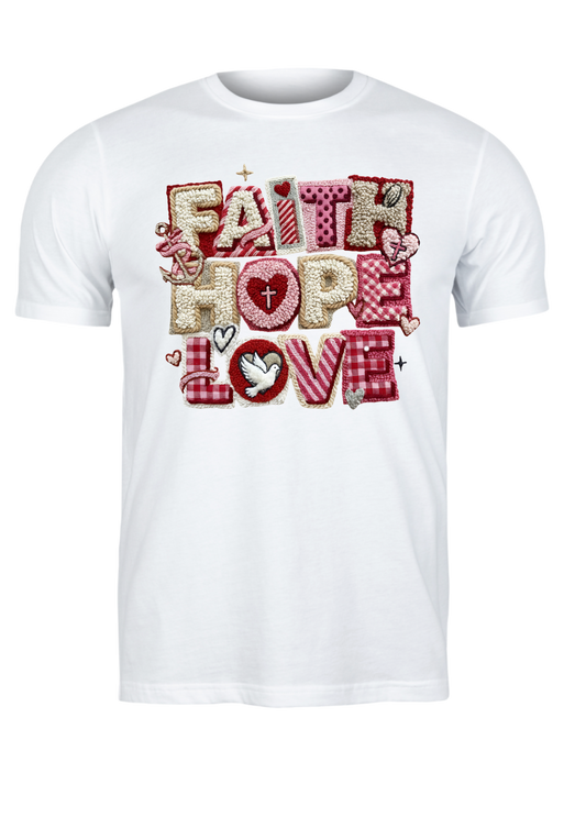 Faith Hope Love Valentine Tee