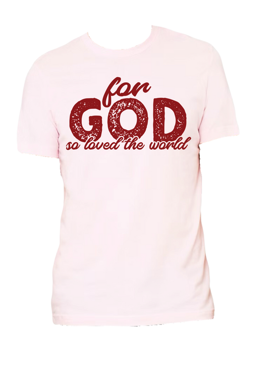 God So Loved Valentine Tee